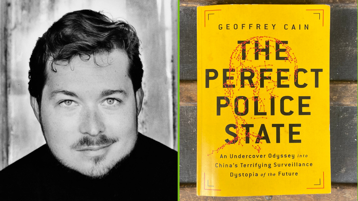 038 | Geoffrey Cain | How China perfected the police state